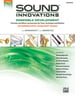 Sound Innovations: Ensemble Development for Intermediate Concert Band